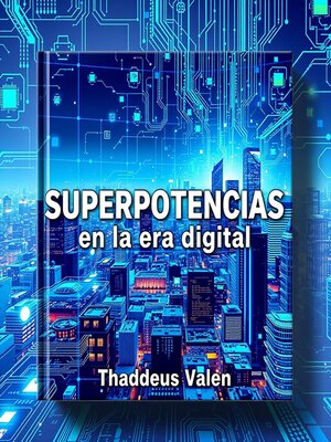 SUPERPOTENCIAS en la era digital - Audiobook